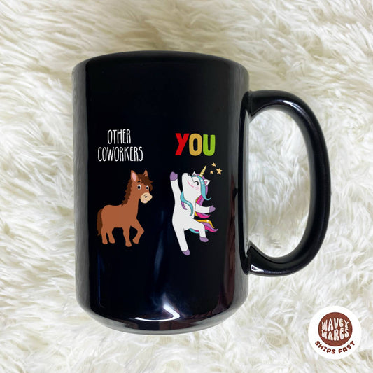 Other Coworkers vs You Black Mug