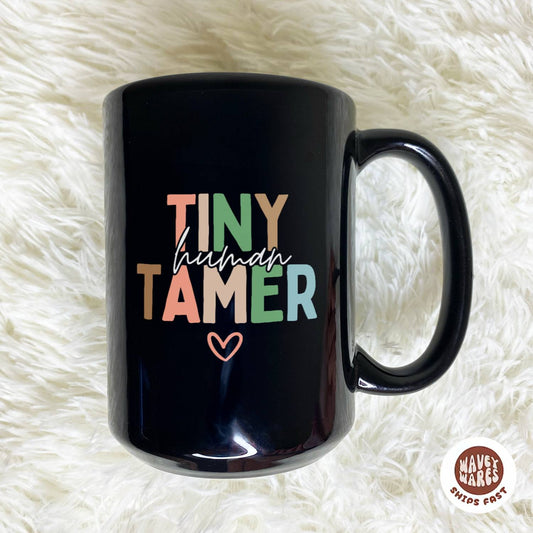 WaveyWares® Tiny Human Tamer Black Mug
