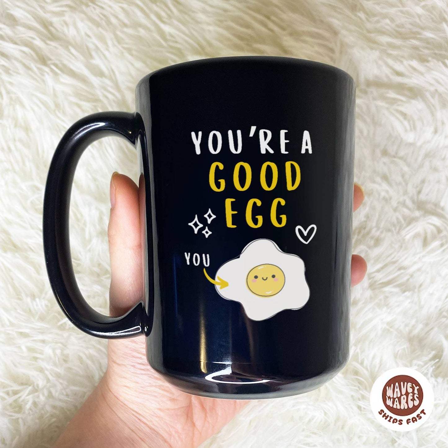 WaveyWares® You're A Good Egg Black Mug