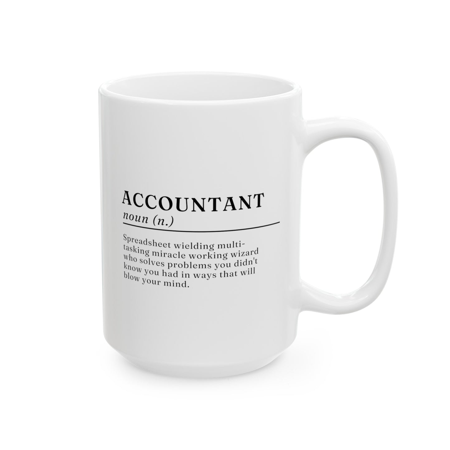 Accountant Definition 15oz white funny large coffee mug gift for accounting finance spreadsheet meaning waveywares wavey wares wavywares wavy wares