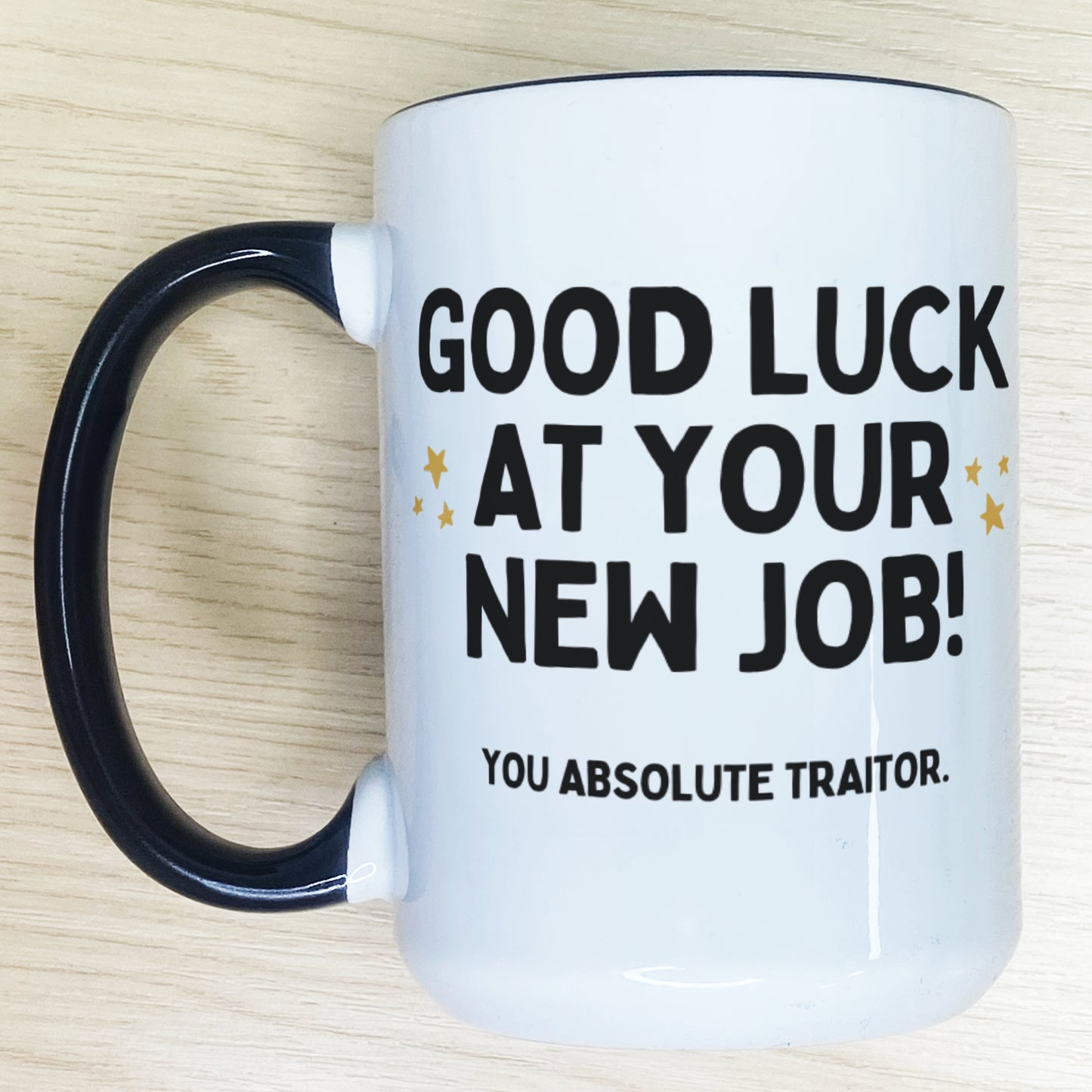 Good Luck At Your New Job Funny Coworker Leaving Mug