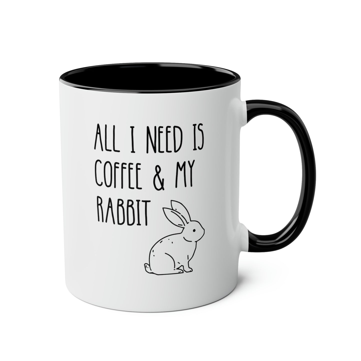 All I Need Is Coffee And My Rabbit 11oz white with black accent funny large coffee mug gift for her mom dad birthday bunny lover pet owner furparent waveywares wavey wares wavywares wavy wares