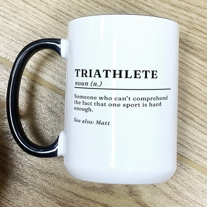 Personalized Triathlete Definiton With Name Funny Coffee Mug