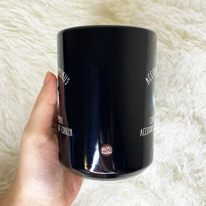 Accountasaurus Like A Normal Accountant But Cooler Black Mug