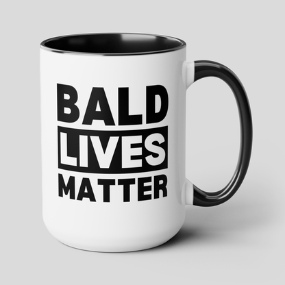 Bald Lives Matter 15oz white with black accent funny large coffee mug gift for middle aged men him baldi baldy birthday anniversary waveywares wavey wares wavywares wavy wares cover