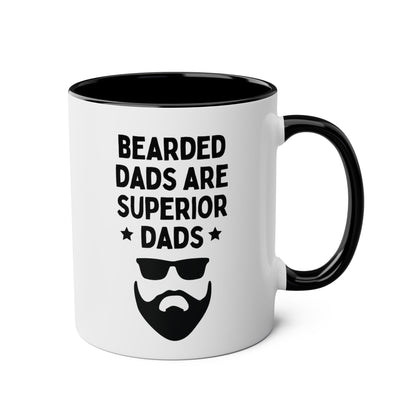 Bearded Dads Are Superior Dads 11oz white with black accent funny large coffee mug gift for father's day papa cool new father husband beards waveywares wavey wares wavywares wavy wares