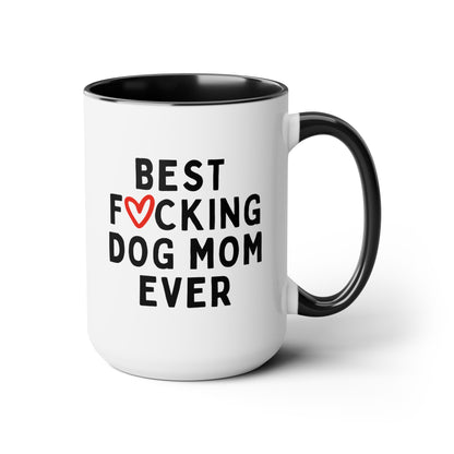 Best Fucking Dog Mom Ever 15oz white with black accent funny large coffee mug gift for furmom pet lover owner cuss word heart waveywares wavey wares wavywares wavy wares