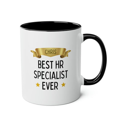 Best HR Specialist Ever 11oz white with black accent funny large coffee mug gift for human resources manager officer custom name personalize waveywares wavey wares wavywares wavy wares
