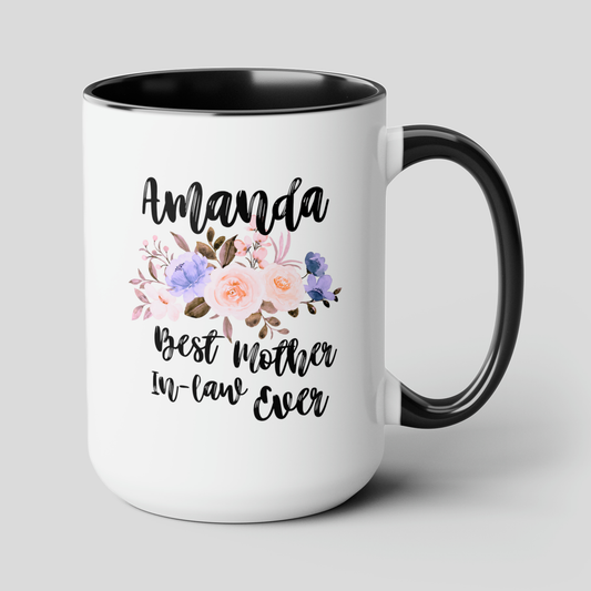 Best Mother-In-Law Ever 15oz white with black accent funny large coffee mug gift for in law mothers day present custom name personalize customize waveywares wavey wares wavywares wavy wares cover