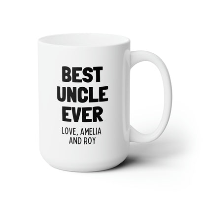 Best Uncle Ever 15oz white funny large coffee mug gift customized custom from niece nephew cups personalized waveywares wavey wares wavywares wavy wares