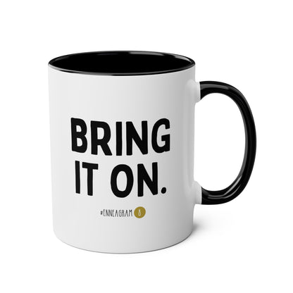 Bring It On Enneagram 8 15oz white with black accent funny large coffee mug gift for friend mbti personality test waveywares wavey wares wavywares wavy wares