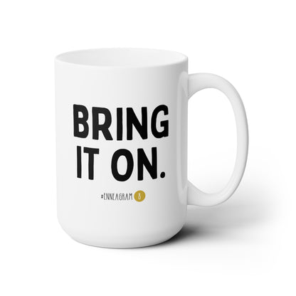 Bring It On Enneagram 8 11oz white funny large coffee mug gift for friend mbti personality test waveywares wavey wares wavywares wavy wares