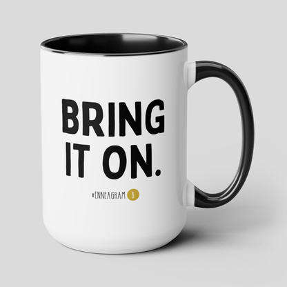 Bring It On Enneagram 8 15oz white with black accent funny large coffee mug gift for friend mbti personality test waveywares wavey wares wavywares wavy wares cover