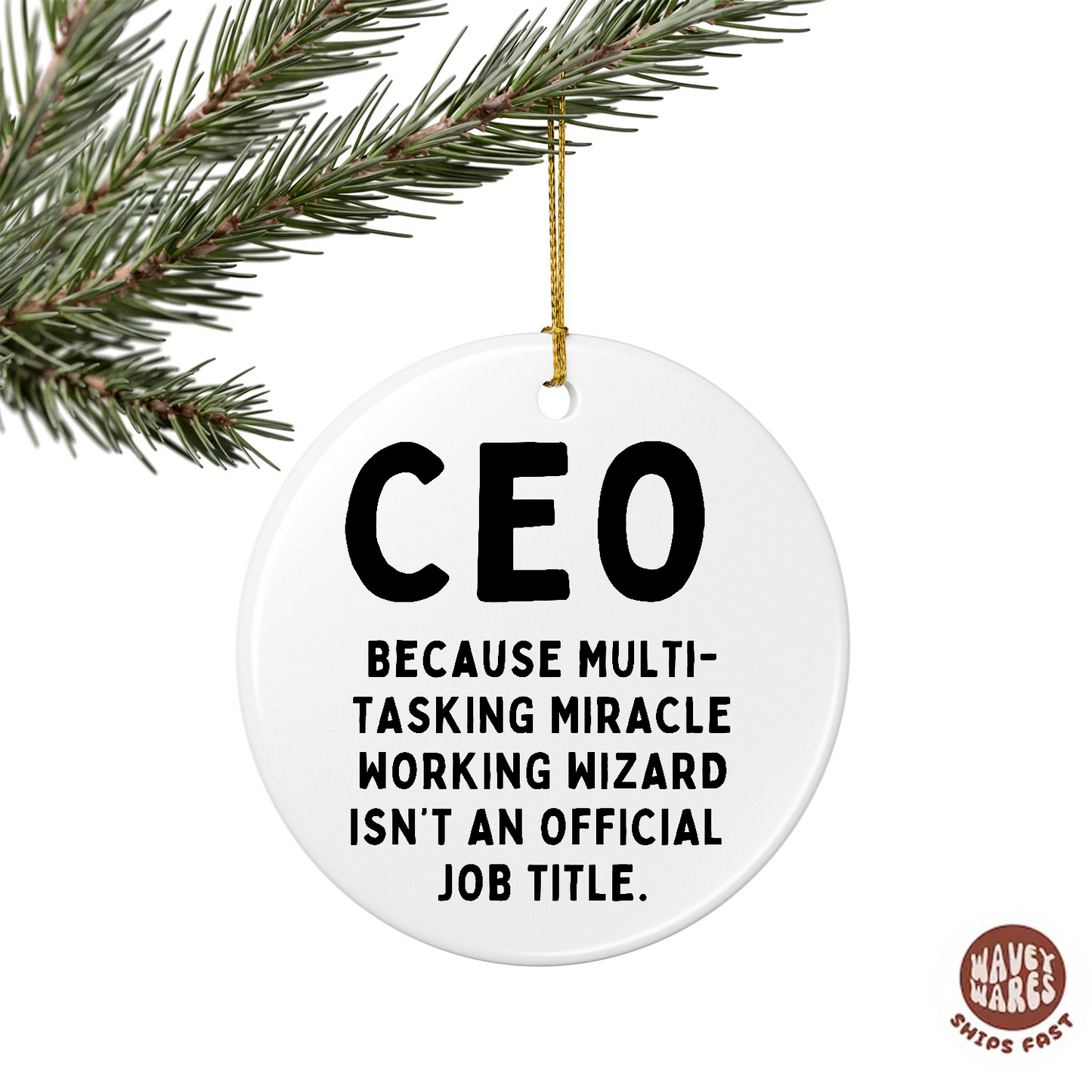 CEO Multi-tasking Wizard Funny Ornament