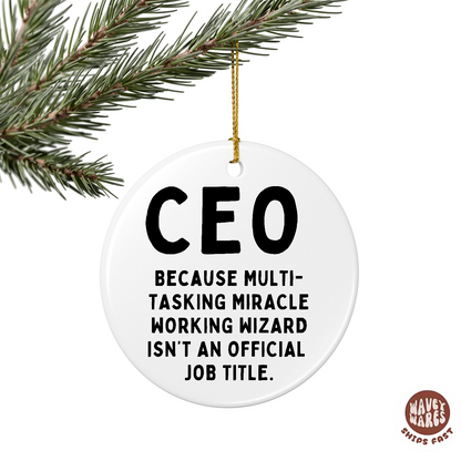 CEO Multi-tasking Wizard Funny Ornament