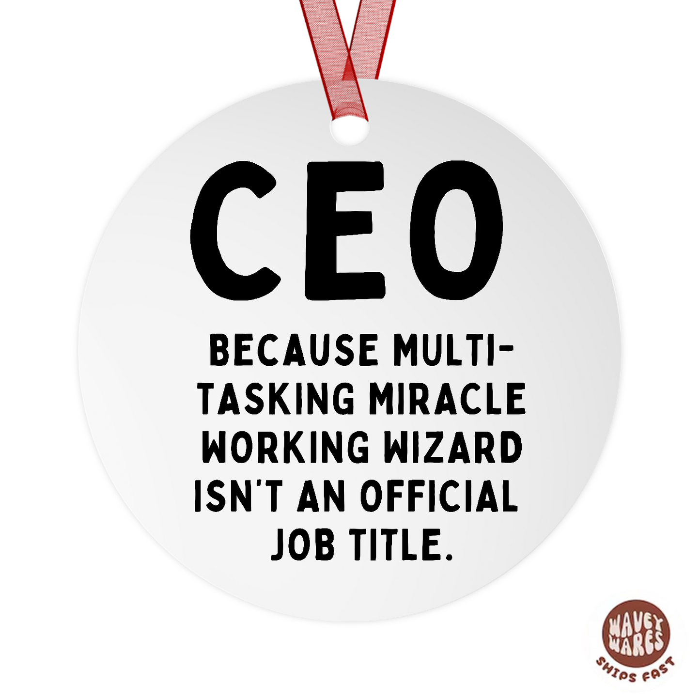 CEO Multi-tasking Wizard Funny Ornament