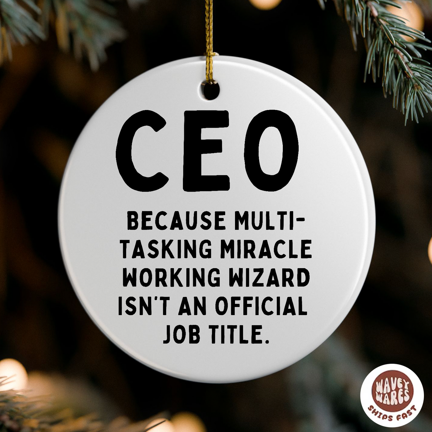 CEO Multi-tasking Wizard Funny Ornament