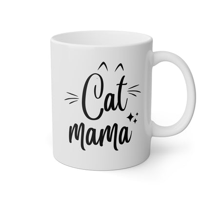 Cat Mama 11oz white funny large coffee mug gift for furparent pet mom lover lady her feline owner crazy waveywares wavey wares wavywares wavy wares 