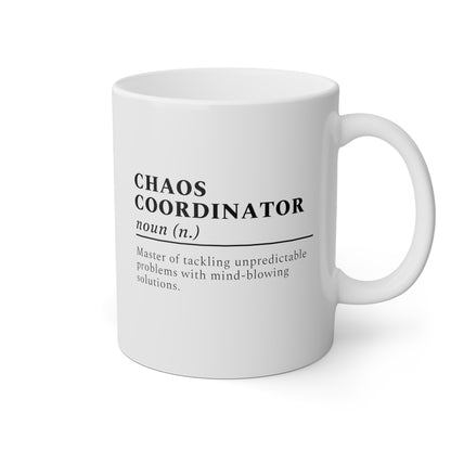 Chaos Coordinator Definition 11oz white funny large coffee mug gift for boss office manager appreciation christmas secret santa idea waveywares wavey wares wavywares wavy wares