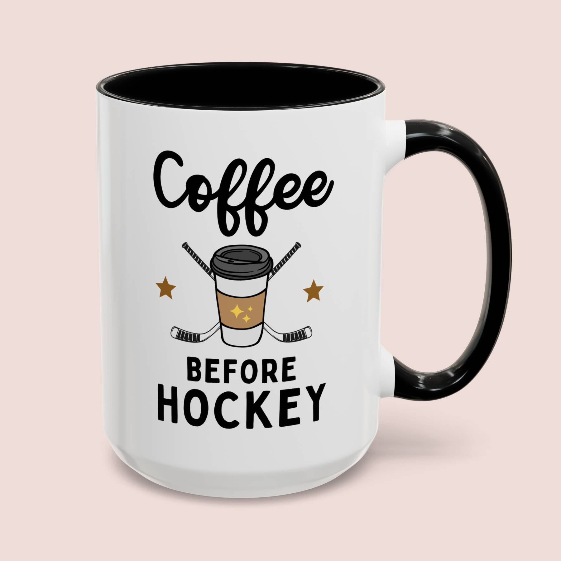 Coffee Before Hockey 15oz white with black accent funny large coffee mug gift for player lover mom quote fan sport athlete waveywares wavey wares wavywares wavy wares cover