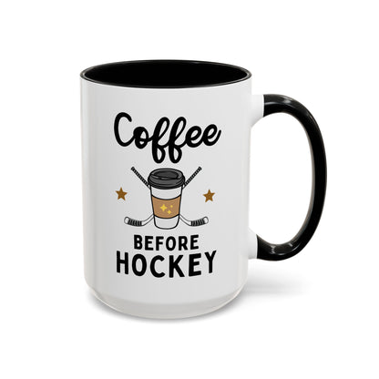 Coffee Before Hockey 15oz white with black accent funny large coffee mug gift for player lover mom quote fan sport athlete waveywares wavey wares wavywares wavy wares