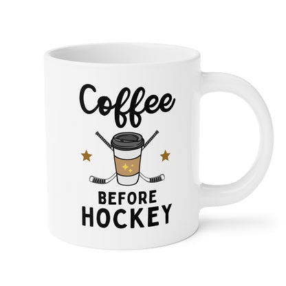 Coffee Before Hockey 20oz white funny large coffee mug gift for player lover mom quote fan sport athlete waveywares wavey wares wavywares wavy wares 