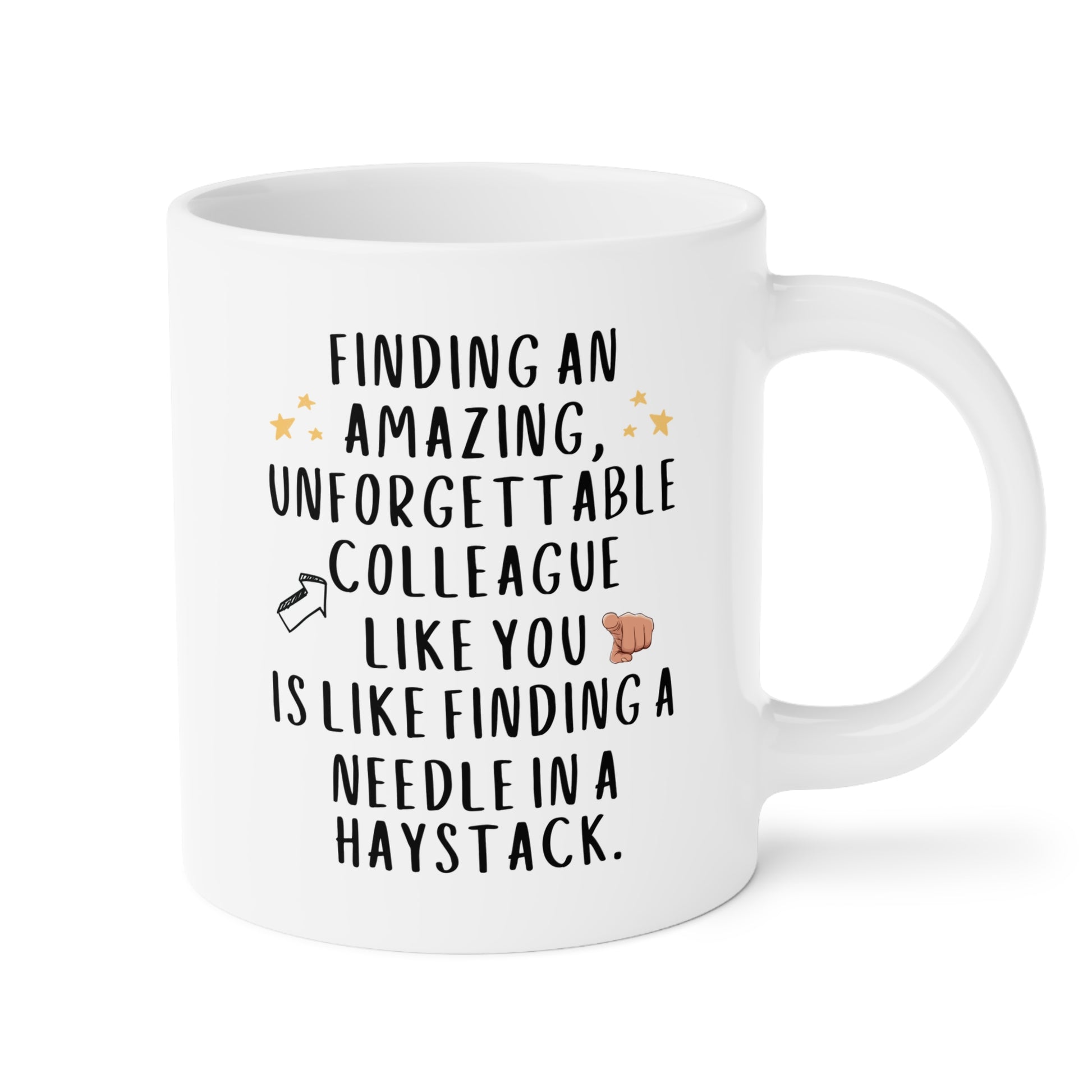 Finding An Amazing Unforgettable Colleague Like you Is Like Finding A Needle In A Haystack 20oz white funny large coffee mug gift for coworker leaving goodbye work bestie cute waveywares wavey wares wavywares wavy wares 