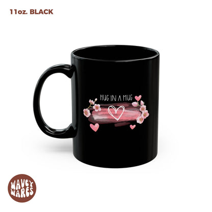 WaveyWares® Hug in a Mug Black Mug