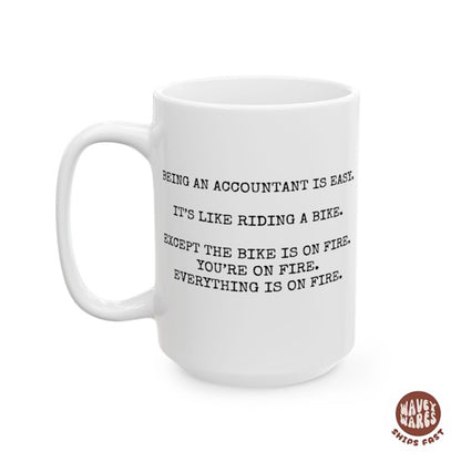 Being An Accountant Is Easy Mug
