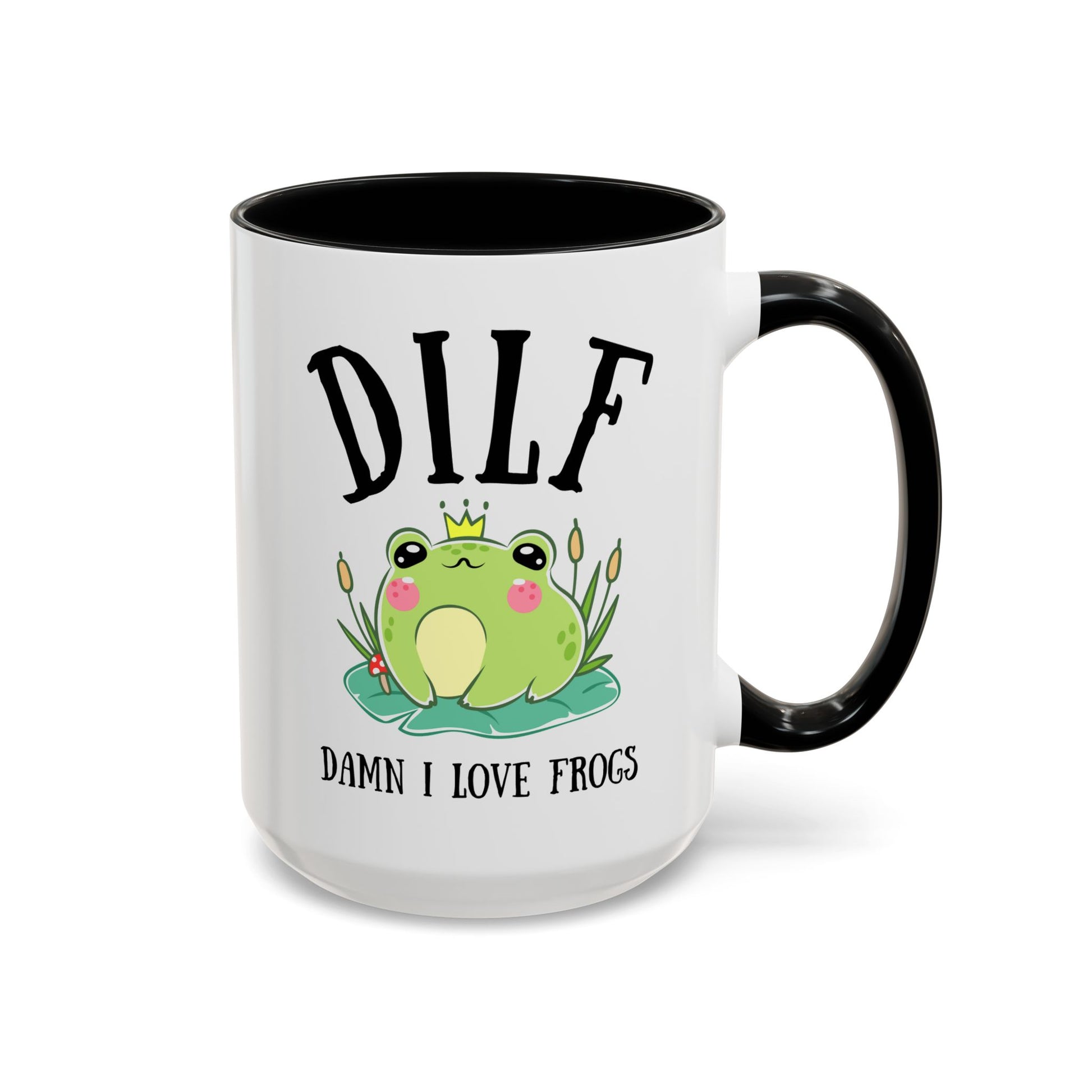 DILF Damn I Love Frogs 15oz white with black accent funny large coffee mug gift for friend cottagecore frog lover boyfriend novelty waveywares wavey wares wavywares wavy wares 