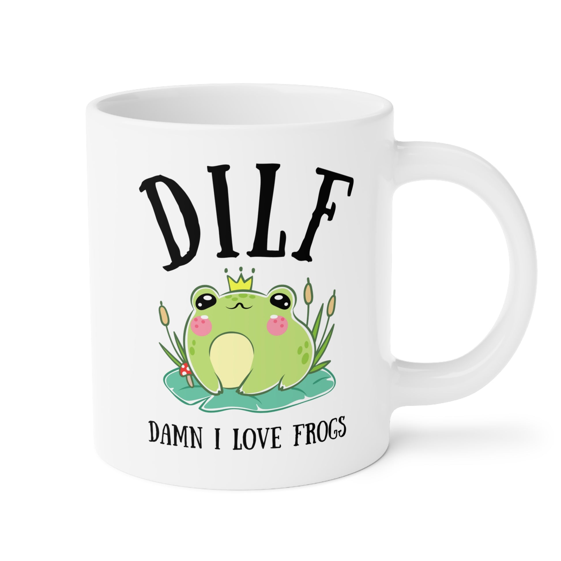 DILF Damn I Love Frogs 20oz white funny large coffee mug gift for friend cottagecore frog lover boyfriend novelty waveywares wavey wares wavywares wavy wares 