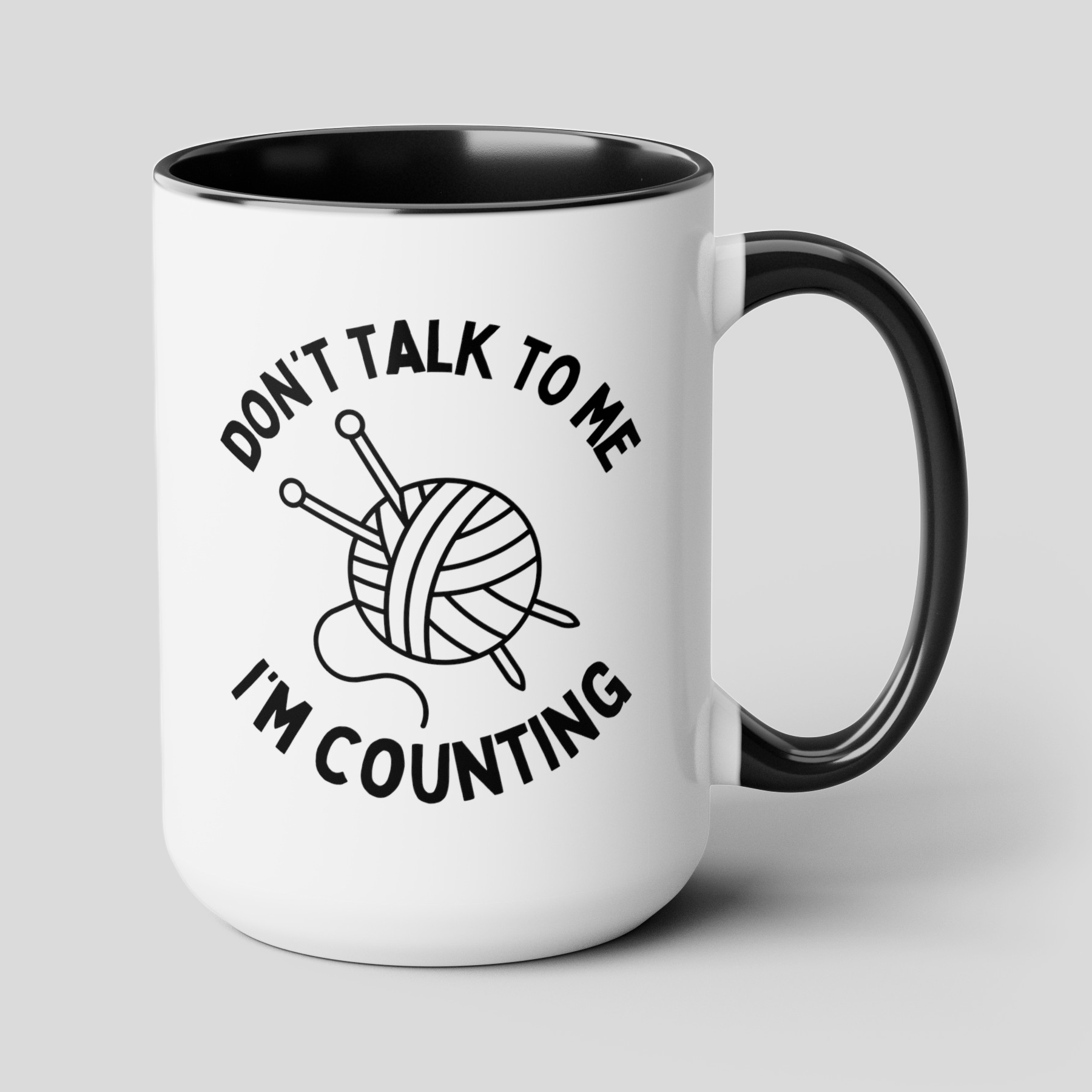 Don't Talk To Me I'm Counting 15oz white with black accent funny large coffee mug gift for knitter knitting crochet crocheter knit hobby waveywares wavey wares wavywares wavy wares cover