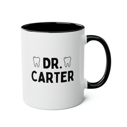 Dr 11oz white with black accent funny large coffee mug gift for dentist custom name doctor dental graduate dentistry personalize waveywares wavey wares wavywares wavy wares