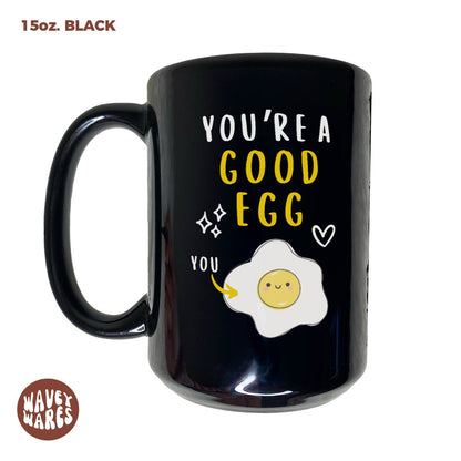 WaveyWares® You're A Good Egg Black Mug