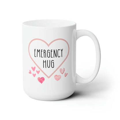 Emergency Hug 15oz white funny large coffee mug gift for mental health comforting uplifting encouraging anxiety pocket waveywares wavey wares wavywares wavy wares