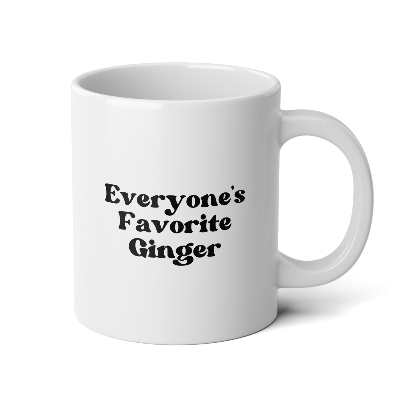 Everyone's Favourite Ginger 20oz white funny large coffee mug gift for best friend redhead red head novelty wavey wares wavywares wavy wares