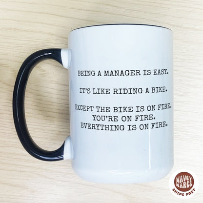 Being A Manager Is Easy Mug