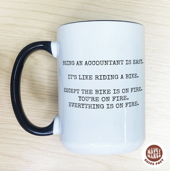 Being An Accountant Is Easy Mug