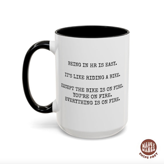 Being In HR Is Easy Mug