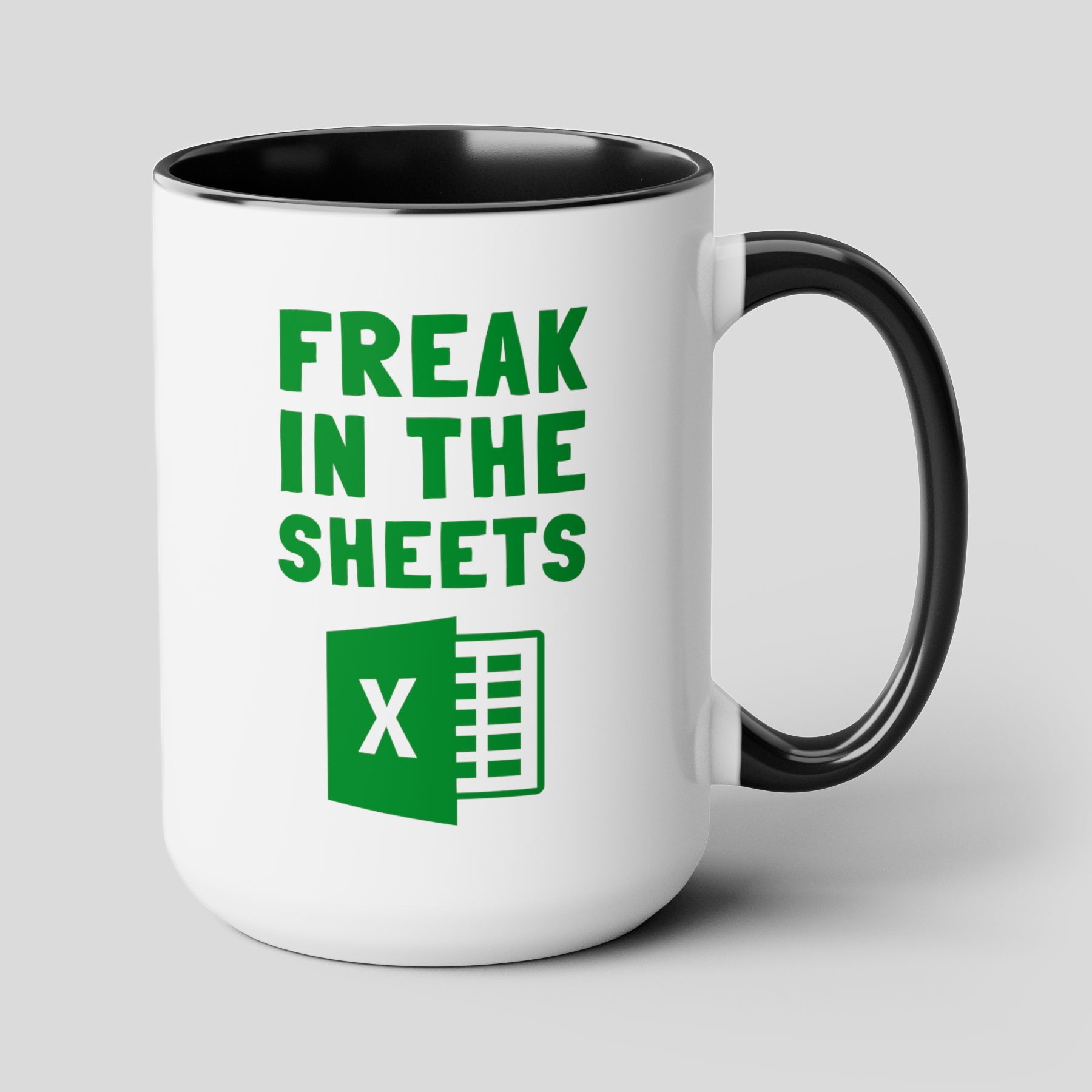 Freak In The Sheets 15oz white with black accent funny large coffee mug gift for accountant excel spreadsheet tax office humor waveywares wavey wares wavywares wavy wares cover