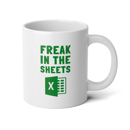 Freak In The Sheets 20oz white funny large coffee mug gift for accountant excel spreadsheet tax office humor wavey wares wavywares wavy wares