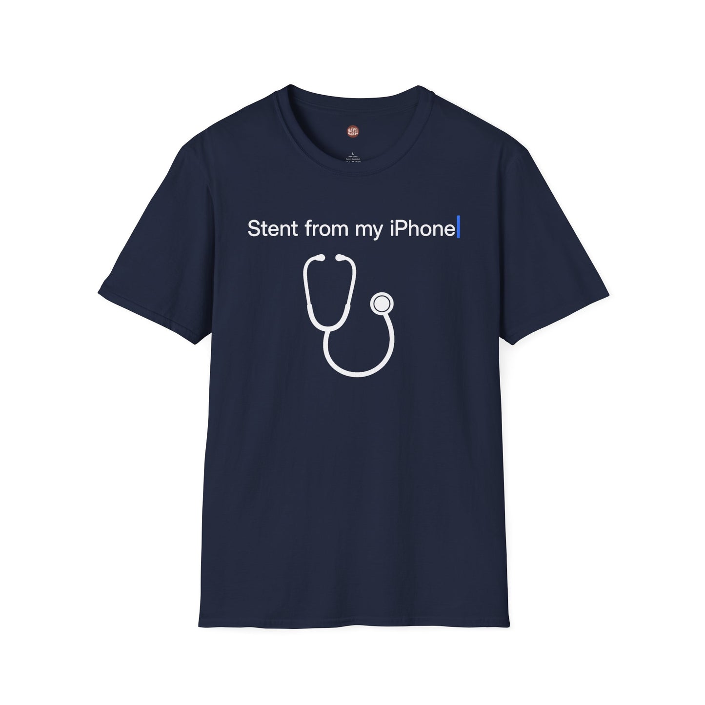 Stent From My iPhone Funny Cardiology T-Shirt