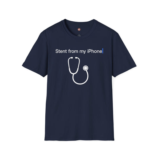 Stent From My iPhone Funny Cardiology T-Shirt