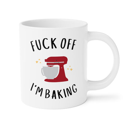 Fuck Off I’m Baking 20oz white funny large coffee mug gift for her him baker profanity rude cuss cooking curse word waveywares wavey wares wavywares wavy wares