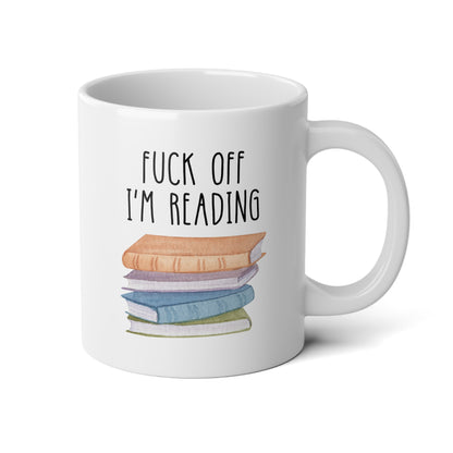 Fuck Off I’m Reading 20oz white funny large coffee mug gift for book lover nerd profanity curse word cuss bookworm waveywares wavey wares wavywares wavy wares