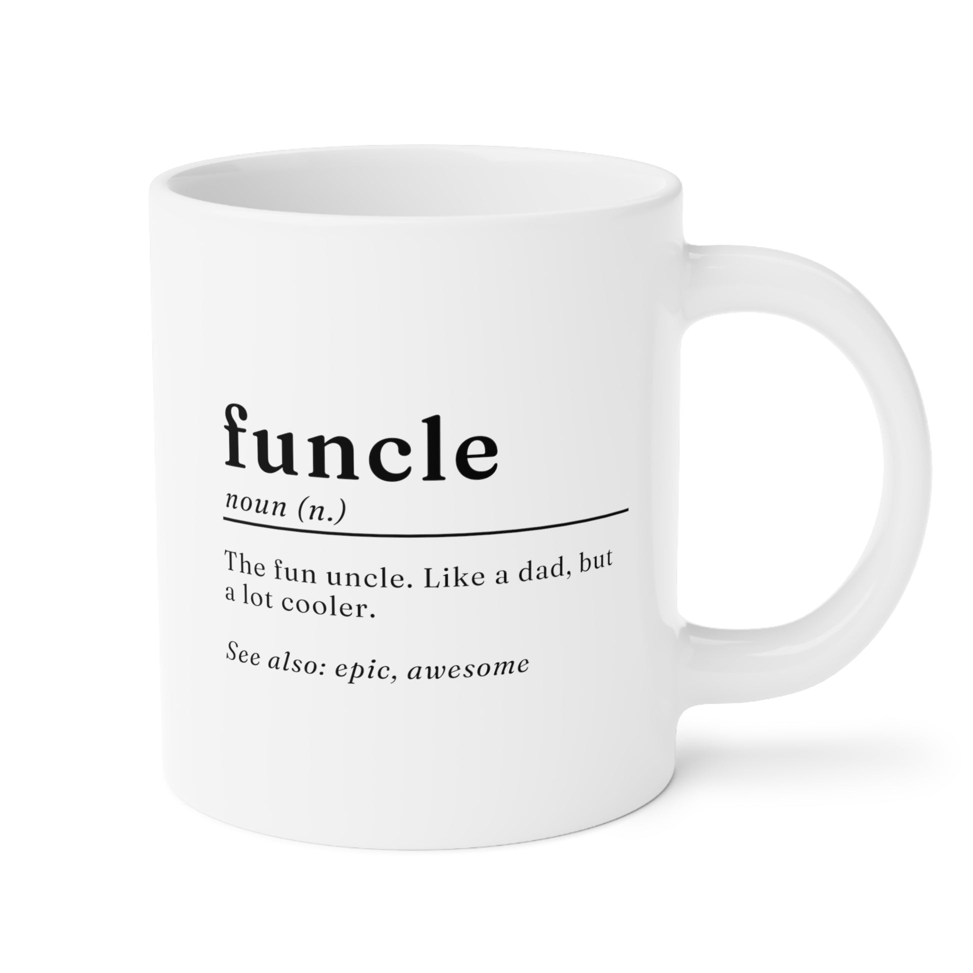 Funcle Definition 20oz white funny large coffee mug gift for fun uncle custom from niece nephew waveywares wavey wares wavywares wavy wares