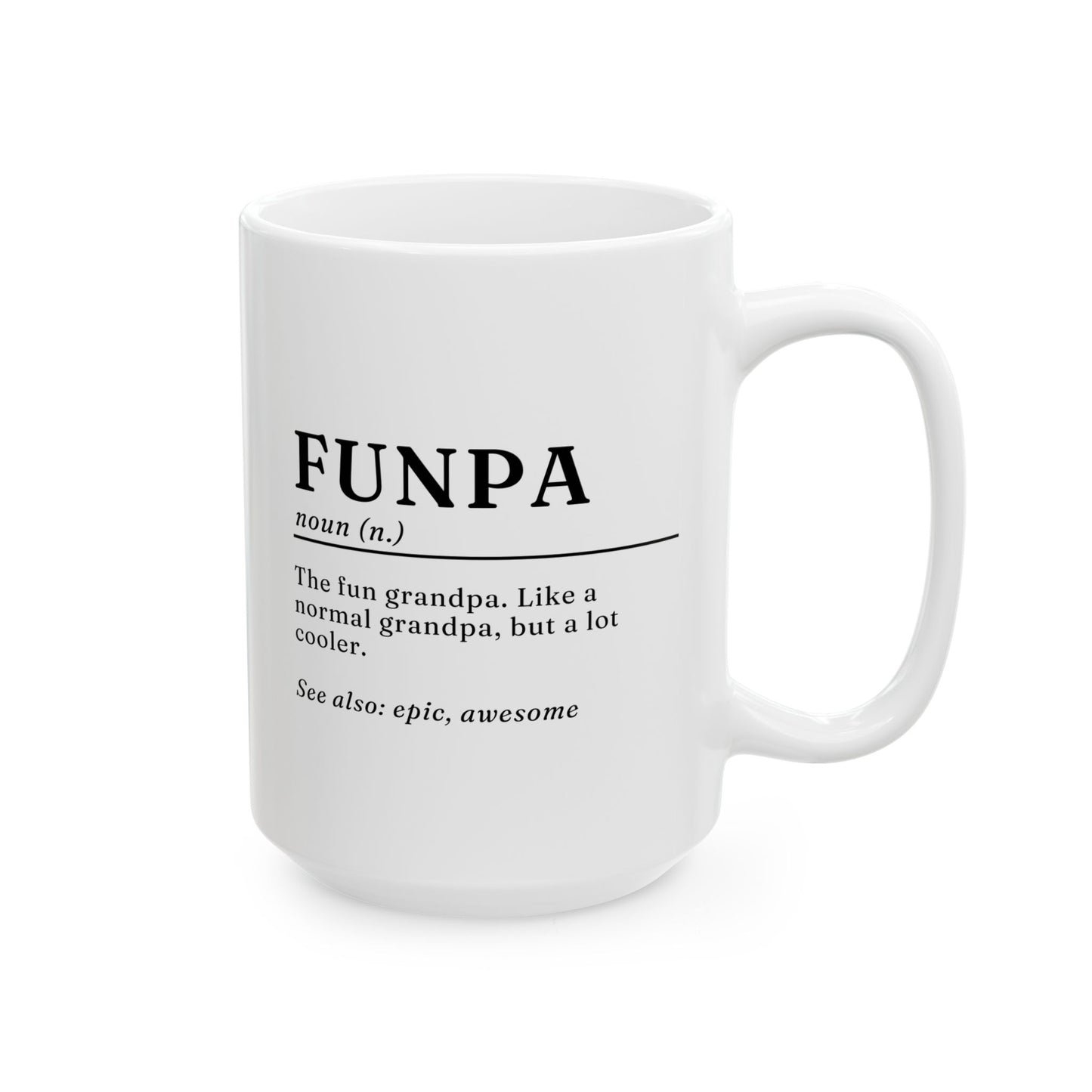 Funpa Definition 15oz white funny large coffee mug gift for grandpa pops granddad grandfather meaning waveywares wavey wares wavywares wavy wares 