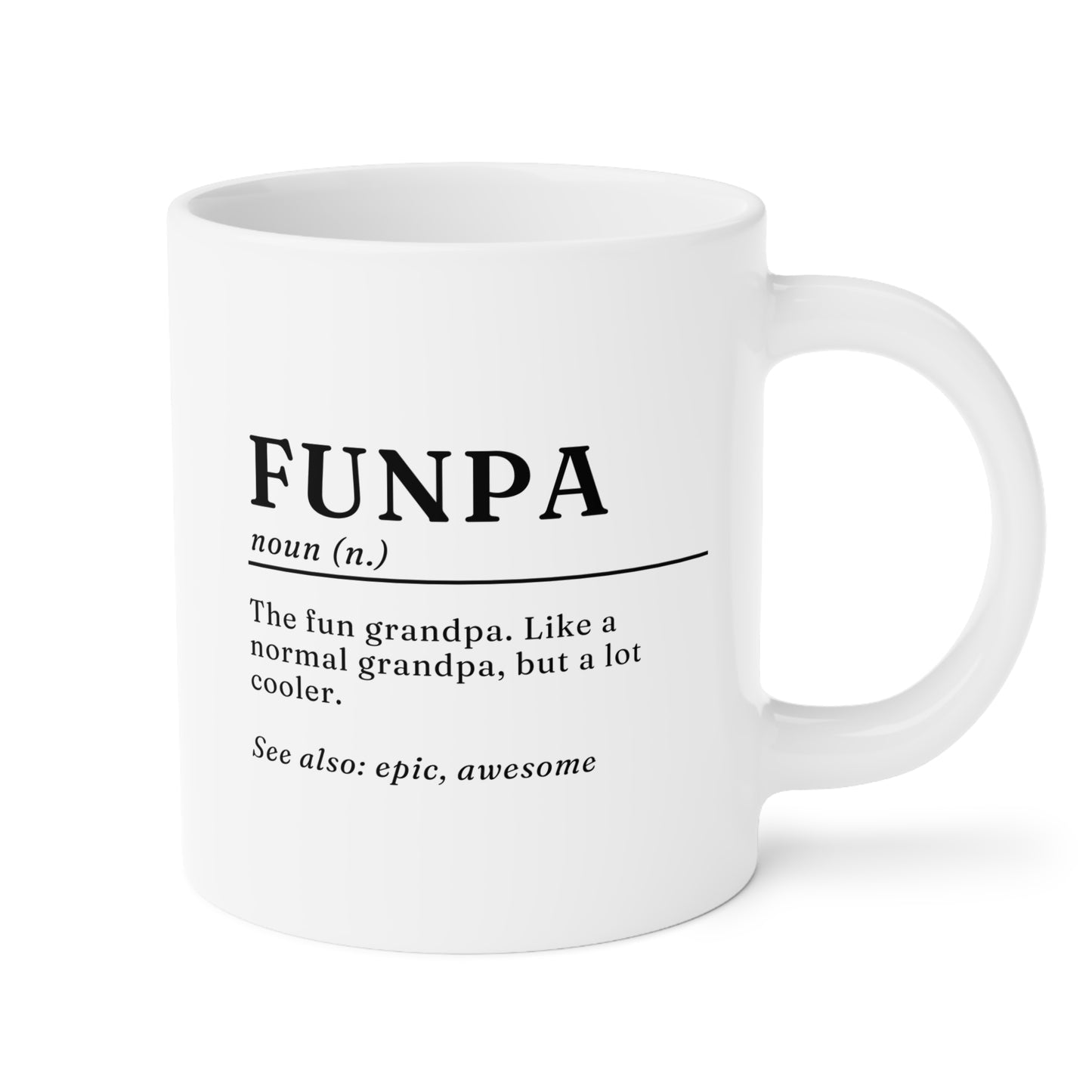 Funpa Definition 20oz white funny large coffee mug gift for grandpa pops granddad grandfather meaning waveywares wavey wares wavywares wavy wares