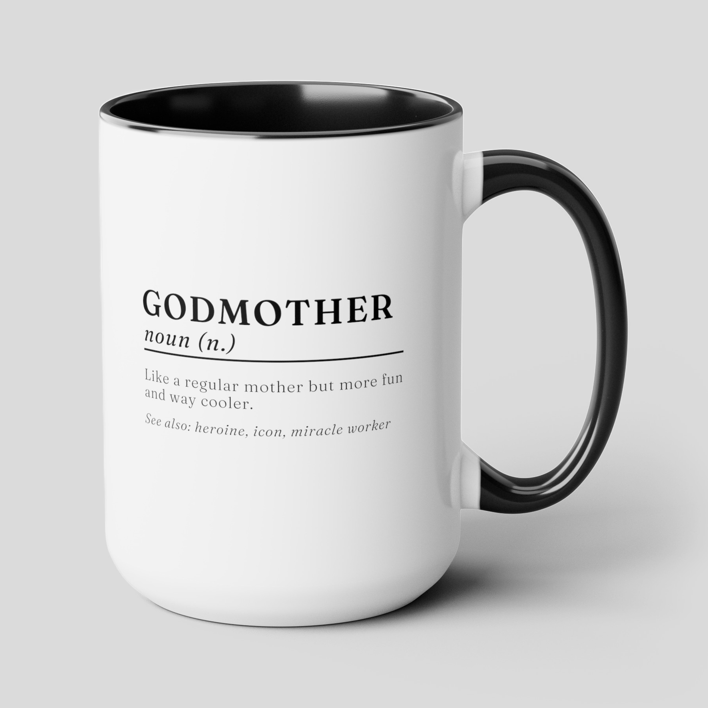 Godmother Definition 15oz white with black accent funny large coffee mug gift for godparent proposal godchild meaning birthday waveywares wavey wares wavywares wavy wares cover