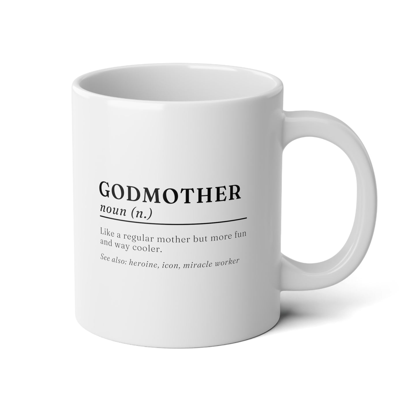 Godmother Definition 20oz white funny large coffee mug gift for godparent proposal godchild meaning birthday waveywares wavey wares wavywares wavy wares